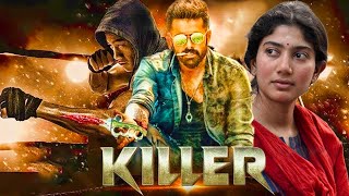 Killer - Ram Pothineni & Sai Pallavi New South Action Superhit Movie | New Hindi Movie 2023