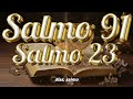 salmo 91 y 23 la oración más poderosa de la biblia. salmo91 salmo23 oracion.