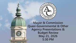 05-21-2026 Mayor & Commission Quasi-Governmental & Other Agency Presentations & Budget Review