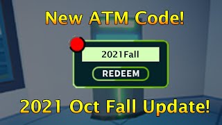 [October 2021] New Fall Update ATM Code! Roblox Jailbreak