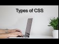 CSS Tutorial Types of CSS Cascading Style Sheet