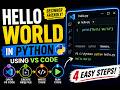 Learn Python in Easy Way 🐍 | Print Hello World in VS Code (Step-by-Step)