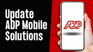 How to Update ADP Mobile Solutions App on iPhone