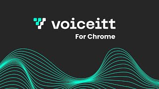 Voiceitt for Chrome Tutorial