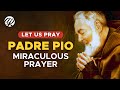 PADRE PIO Miraculous Prayer 🙏