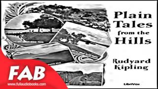 Plain Tales from the Hills Full Audiobook by Rudyard KIPLING by Historical Fiction