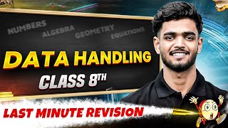 Class 8th | Maths | Data Handling in One Shot | Last Minute Revision Series 🔥