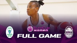 OGM Ormanspor v VBW Arka Gdynia | Full Basketball Game | EuroCup Women 2022-23