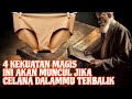 BIAR SAKTI BALIK SAJA CELANA DALAM MU‼️_4 RITUAL CELANA DALAM UNTUK MENDATANGKAN KEKUATAN MAGIS