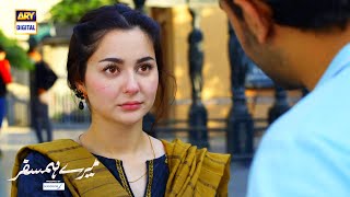 Mere HumSafar | BEST SCENE 01 - Farhan Saeed & Hania Aamir