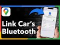 How To Connect Google Maps To Cars Bluetooth