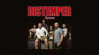 Distemper - Время (Официальная премьера трека)