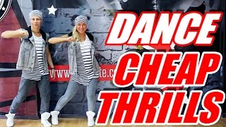 SIA - CHEAP THRILLS - DANCE FITNESS #DANCE