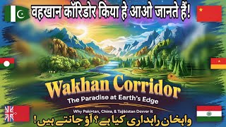 Wakhan Corridor: Hidden Gem Connecting Pakistan to Central Asia | Stunning Aerial Views | Pak-Aghan