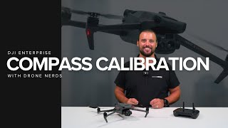 DJI Enterprise - Compass Calibration