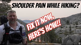 Shoulder Pain While Hiking and Backpacking // You're probably causing it
