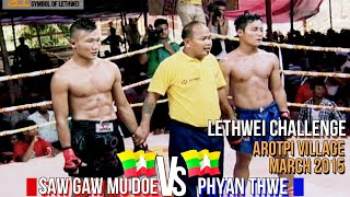 Saw Gaw Mu Doe Vs Phyan Thwe, Myanmar Lethwei Fights, March 2015, Lekkha Moun, Burmese Boxing