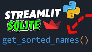 Streamlit + SQLite Tutorial 6: Sort Data Alphabetically in Your Python App