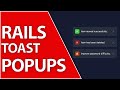 Toast Notifications with Tailwind and Stimulus | Ruby On Rails 7 Tutorial