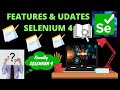 Selenium 3 vs Selenium 4 | Features of Selenium 4 | Selenium tutorials