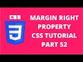 Margin Right Property CSS | CSS Tutorial Part 52