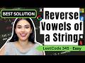 Reverse Vowels of a String - LeetCode 345 - Python #leetcode #2pointers #leetcode75