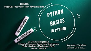 Python Programming Spyder, Keywords, Identifiers, Variables, Literals, Comments