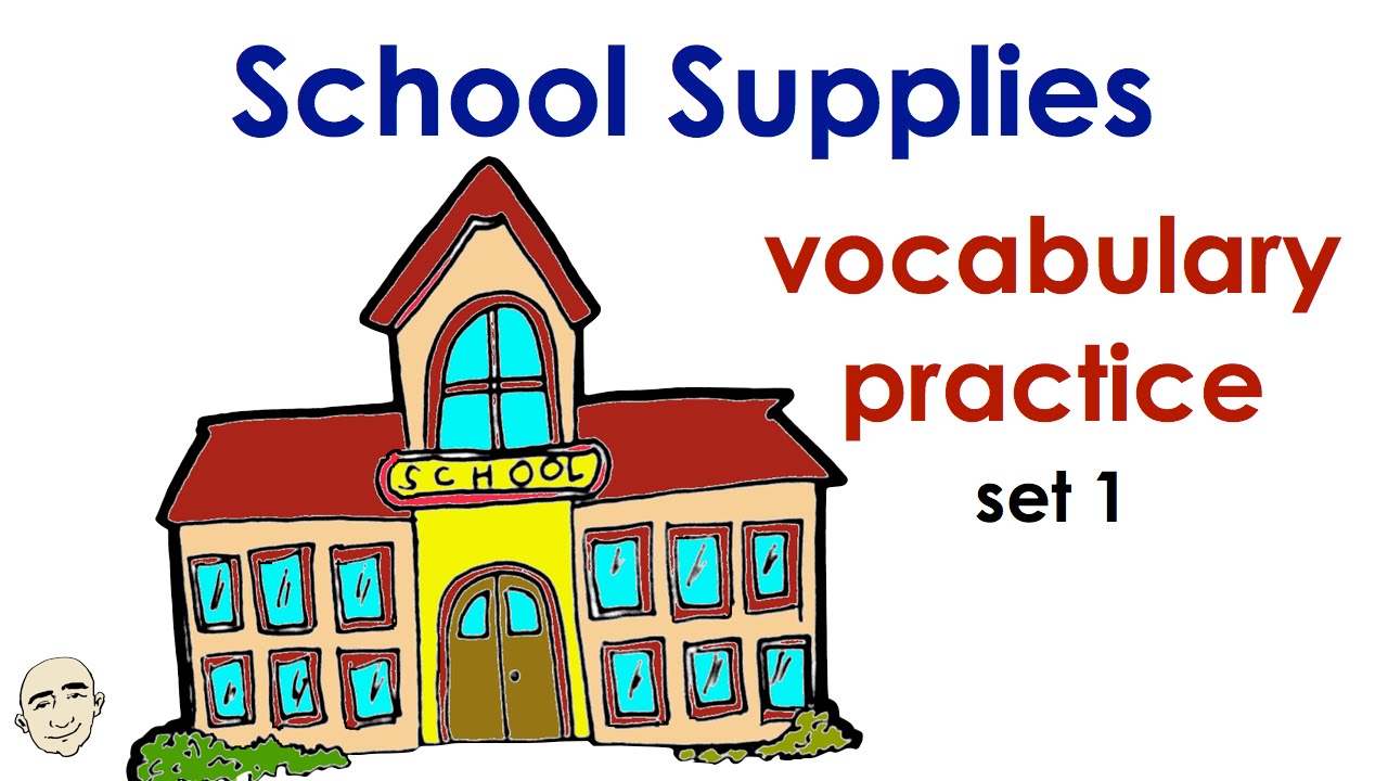 School Vocabulary | Set 1 | Easy English Conversation Practice | ESL ...