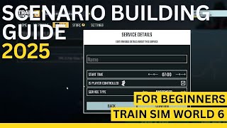Ultimate Guide to Scenario Creation in Train Sim World 6 – Step-by-Step Tutorial