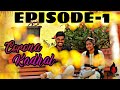 Corona Kadhal Episode 1 | Short Girl Proposal | Nano Web Series | Relax Mamey