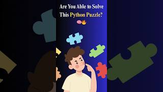 Can You Solve This Python Puzzle? 🧠🔥#yt shorts #coding #python #problem #programming