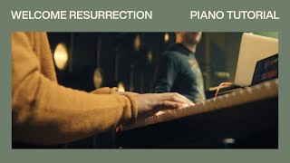 Welcome Resurrection | Official Piano Tutorial | Elevation Worship