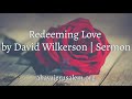 David Wilkerson - Redeeming Love