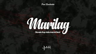 Marilag - Dionela Rap Instrumental Beat (Prod.Buddhakite) Tagalog FREE verse