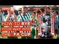 How To Bye Your Way To The FA Cup | Chichester City FC