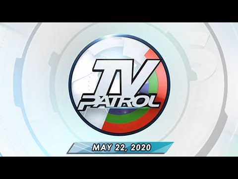 REPLAY: TV Patrol (May 22, 2020) Full Episode