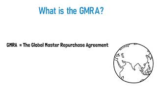 Global Master Repo Agreement (GMRA)