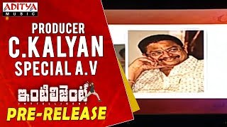 Producer C. Kalyan Special AV @ Inttelligent Pre Release Event | Sai Dharam Tej, Lavanya Tripati