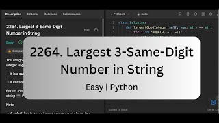 Leetcode 2264 Largest 3 Same Digit Number in String | Easy | Python