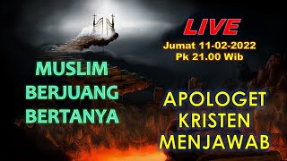 2. Islam Bertanya - Kristen Menjawab (Islam Bebas Bertanya Apa Saja Tentang Alkitab)