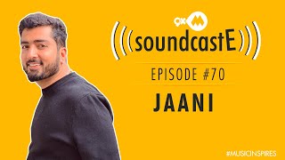 Jaani | 9XM SoundcastE - Podcast | Episode 70 | Full Video Episode