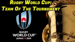 Rugby World Cup Team Of The Tournament