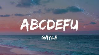 GAYLE - abcdefu (Lyrics) | Mix