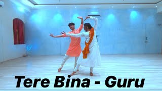 Bin tere kya jeena dance | Guru | Vicky ft Ipshita