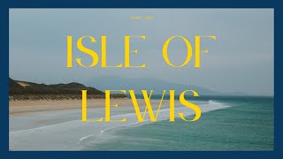 A Trip To Isle of Lewis and Harris