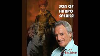 Son of Harpo Speaks! Audiobook by Mr. Bill Marx