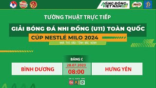 🛑 TRỰC TIẾP BÌNH DƯƠNG - HƯNG YÊN / VÒNG CHUNG KẾT GIẢI BÓNG ĐÁ U11 TOÀN QUỐC 2024 / NTĐ BẮC NINH