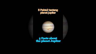 5 Fakta2 tentang planet Jupiter (Satrio) #tatasurya #space #astronomi #edukasi #planetsains #fact