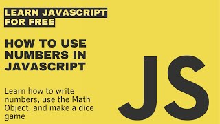 How to Use Numbers (Integers) in JavaScript
