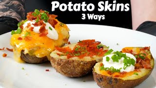 How To Make Potato Skins 3 Ways